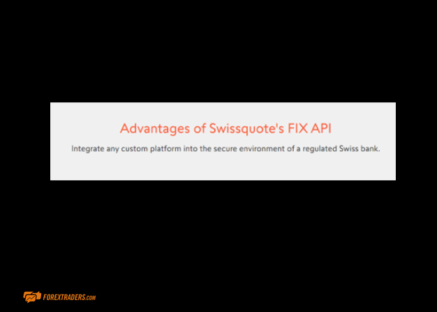 Advantages of Swissquote FIX API